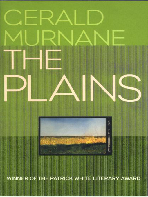 Title details for The Plains by Gerald Murnane - Available